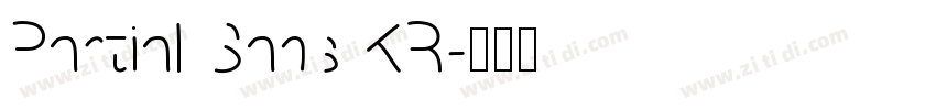 Partial Sans KR字体转换